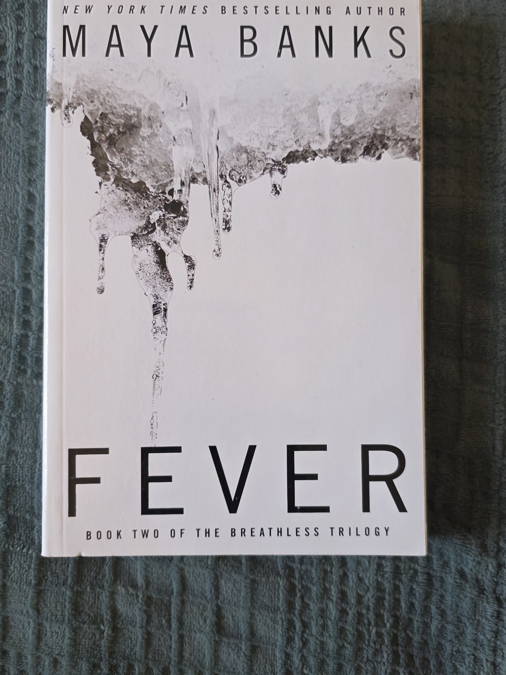 Fever - Maya Banks